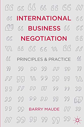 International Business Negotiation: Principles and Practice