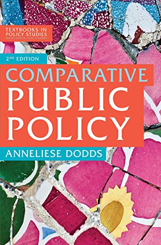 Comparative Public Policy (Textbooks in Policy Studies, 1)