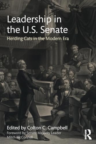 Leadership in the U. S. Senate : Herding Cats in the Modern Era