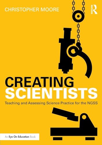 Creating Scientists (Eye on Education)