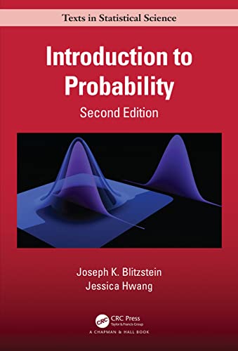 Introduction to Probability Second Edition (Chapman & Hall/CRC Texts in Statistical Science)
Introduction to Probability Second Edition (Chapman & Hall/CRC Texts in Statistical Science)