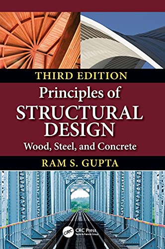 Principles of Structural Design Wood Steel and Concrete 3ed (hb 2020)