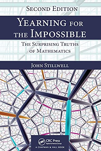 Yearning for the Impossible: The Surprising Truths of Mathematics, Second Edi... - Picture 1 of 3