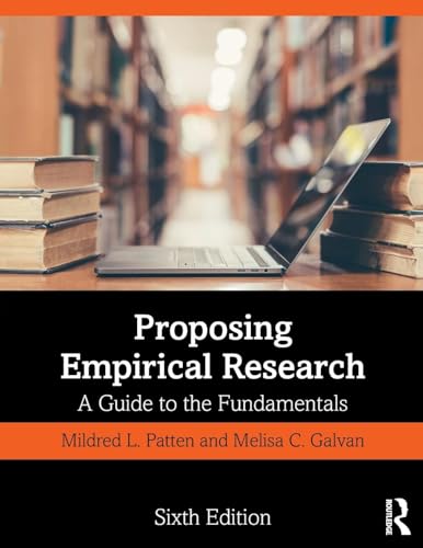 Proposing Empirical Research: A Guide to the Fundamentals