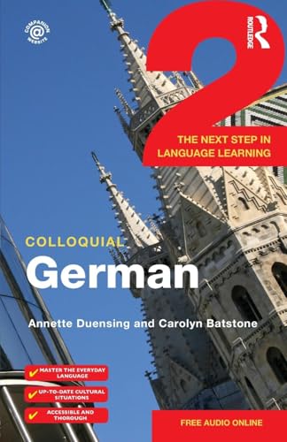 Colloquial German 2: The Next Step in Language Learning (Paperback)