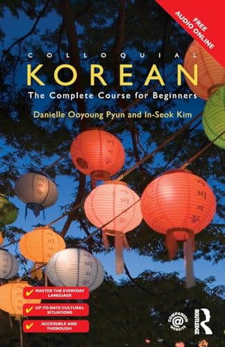 Colloquial Korean: The Complete Course for Beginners (Colloquial Series (Book Only))
Colloquial Korean: The Complete Course for Beginners (Colloquial Series (Book Only))