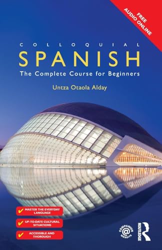 Colloquial Spanish: The Complete Course for Beginners (Paperback)
