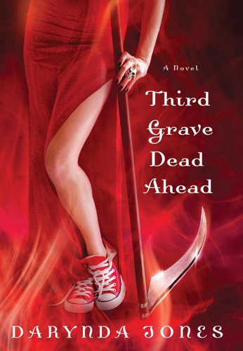 Third Grave Dead Ahead (Charley Davidson Series)