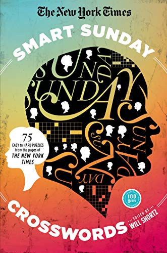 The New York Times Smart Sunday Crosswords Format: Paperback
