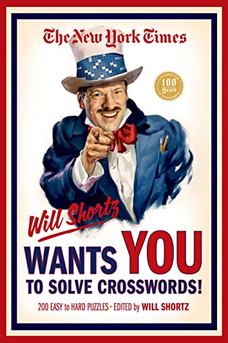 New York Times Will Shortz Wants You to Solve Crosswords! : 200 Easy to Hard Puzzles
New York Times Will Shortz Wants You to Solve Crosswords! : 200 Easy to Hard Puzzles