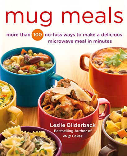 Mug Meals: More Than 100 No-Fuss Ways to Make a Delicious Microwave Meal in Minutes
Mug Meals: More Than 100 No-Fuss Ways to Make a Delicious Microwave Meal in Minutes