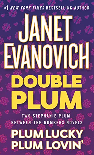 Double Plum: Plum Lovin and Plum Lucky (A Between the Numbers Novel)