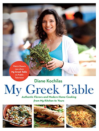 My Greek Table: Authentic Flavors and Modern Home Cooking from My Kitchen to Yours
My Greek Table: Authentic Flavors and Modern Home Cooking from My Kitchen to Yours