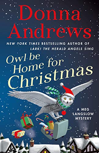 Owl Be Home for Christmas: A Meg Langslow Mystery (Meg Langslow Mysteries, 26)