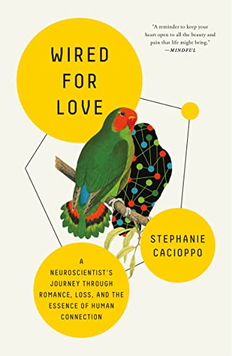 Wired for Love: A Neuroscientist's Journey Through Romance, Loss, and the Essence of Human Connection
Wired for Love: A Neuroscientist's Journey Through Romance, Loss, and the Essence of Human Connection