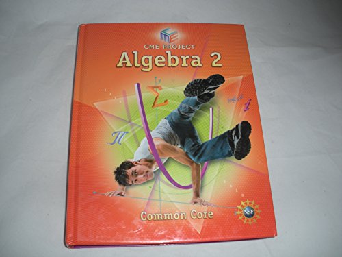 High School Math Cme Common Core Algebra 2 Student Edition Grade 9/12