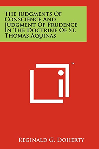The Judgments Of Conscience And Judgment Of Prudence In The Doctrine Of St. Thomas Aquinas