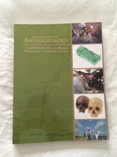 Introduction to Anthropology University of Georgia Department of Anthropology
