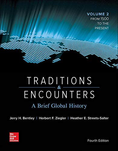 Traditions Encounters: A Brief Global History Volume 2