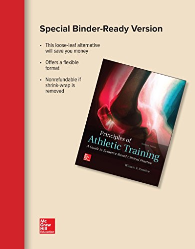 Looseleaf for Principles of Athletic Training: A Guide to Evidence-Based Clinical Practice
Looseleaf for Principles of Athletic Training: A Guide to Evidence-Based Clinical Practice
