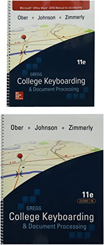 Gregg College Keyboarding & Document Processing (Gdp11) Microsoft Word 2016 Manual Kit 1: 1-60
Gregg College Keyboarding & Document Processing (Gdp11) Microsoft Word 2016 Manual Kit 1: 1-60