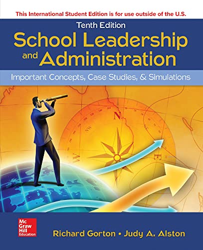 ISE School Leadership and Administration: Important Concepts, Case Studies, and Simulations
ISE School Leadership and Administration: Important Concepts, Case Studies, and Simulations
