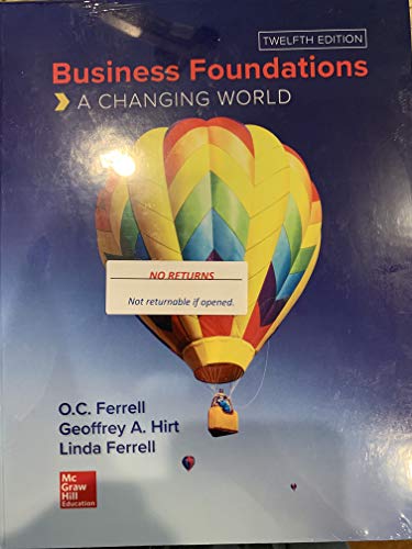Business Foundations: A Changing World (12th International Edition)
