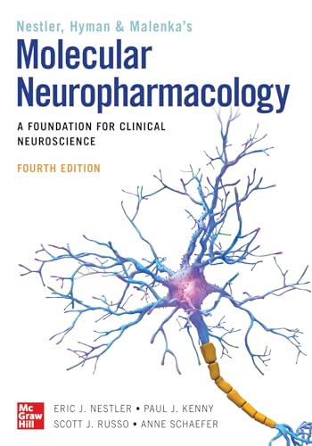 Molecular Neuropharmacology: A Foundation for Clinical Neuroscience, Fourth Edition
Molecular Neuropharmacology: A Foundation for Clinical Neuroscience, Fourth Edition