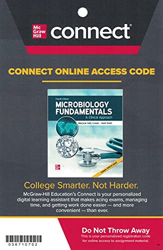 Connect Access Card for Microbiology Fundamentals: A Clinical Approach 4th.