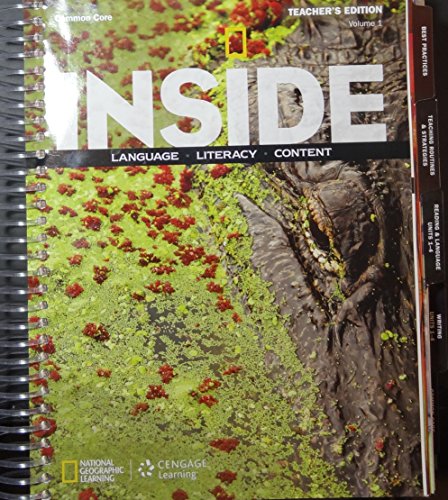 Inside Language, Literacy, Content Common Core Level B Volume 1 Teacher's Edition
Inside Language, Literacy, Content Common Core Level B Volume 1 Teacher's Edition