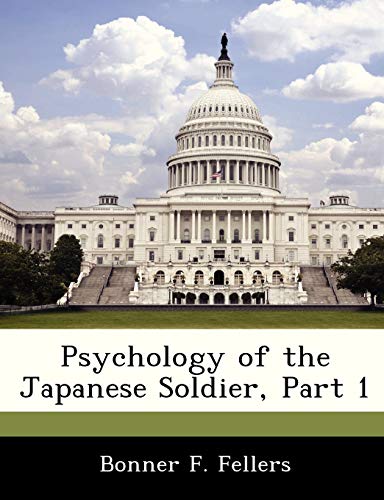Psychology of the Japanese Soldier, Part 1 (Paperback or Softback)