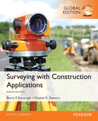 Surveying with Construction Applications 8th Global Edition