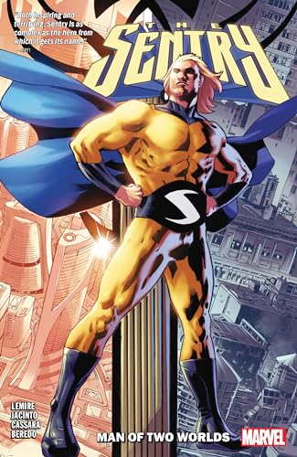 Sentry: Man of Two Worlds (Sentry (2018), 1)