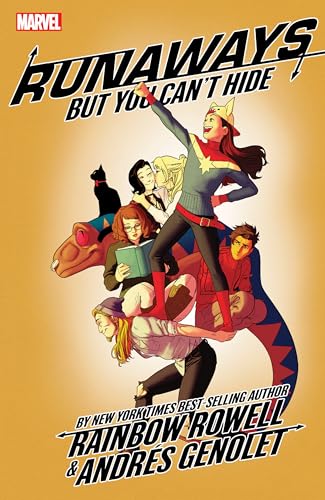 Runaways by Rainbow Rowell Vol. 4 : But You Can't Hide