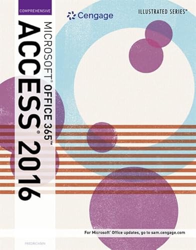 Illustrated Microsoft Office 365 & Access 2016: Introductory