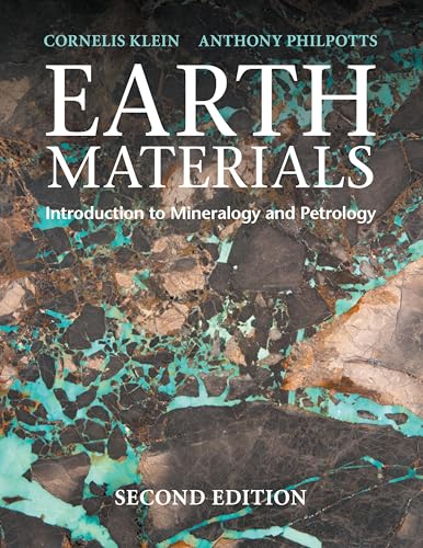 Earth Materials: Introduction to Mineralogy and Petrology