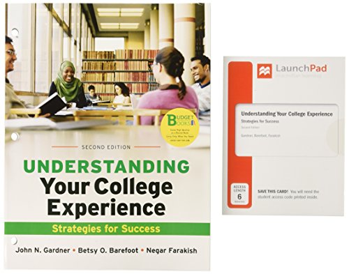Loose-leaf Version for Understanding Your College Experience & LaunchPad for Understanding Your Coll