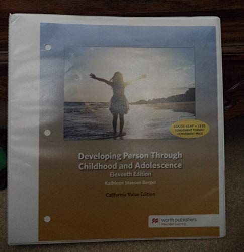 The Developing Person Through Childhood and Adolescence