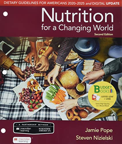 Loose-leaf Version for Scientific American Nutrition for a Changing World: Dietary Guidelines for Americans 2020-2025 & Digital Update
Loose-leaf Version for Scientific American Nutrition for a Changing World: Dietary Guidelines for Americans 2020-2025 & Digital Update