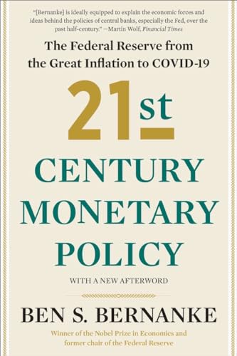 21st Century Monetary Policy: The Federal Reserve from the Great Inflation to COVID-19
21st Century Monetary Policy: The Federal Reserve from the Great Inflation to COVID-19
