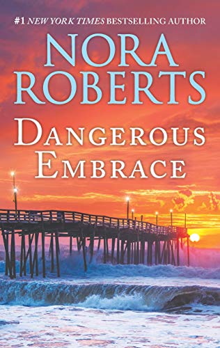 Dangerous Embrace: A 2-in-1 Collection