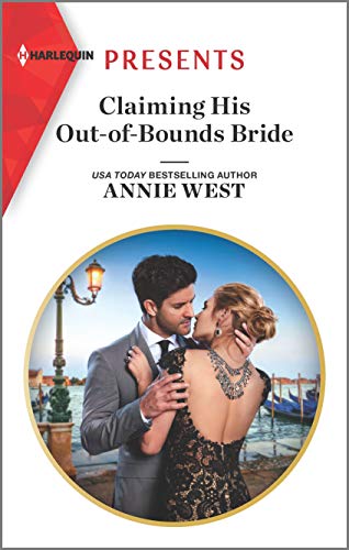 Claiming His Out-of-Bounds Bride (Harlequin Presents)