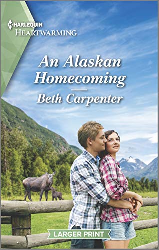An Alaskan Homecoming: A Clean Romance (A Northern Lights Novel, 8)
