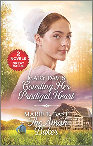 Courting Her Prodigal Heart and The Amish Baker: A 2-in-1 Collection