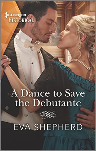 A Dance to Save the Debutante (Those Roguish Rosemonts, 1)
