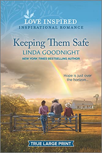 Keeping Them Safe: An Uplifting Inspirational Romance (Sundown Valley, 2)
Keeping Them Safe: An Uplifting Inspirational Romance (Sundown Valley, 2)