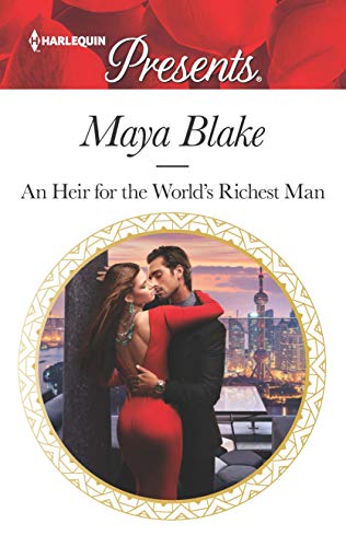 An Heir for the World's Richest Man (Harlequin Presents)