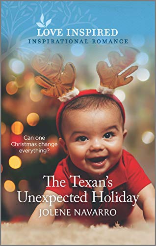The Texan's Unexpected Holiday (Cowboys of Diamondback Ranch, 4)