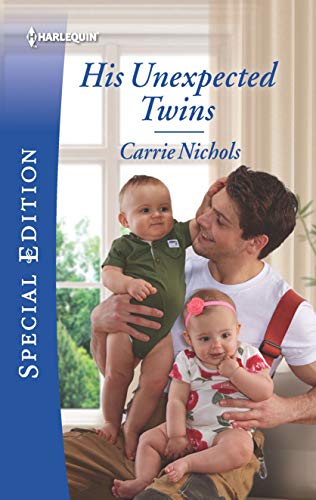 His Unexpected Twins (Small-Town Sweethearts, 3)