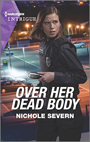 Over Her Dead Body (Defenders of Battle Mountain, 5)